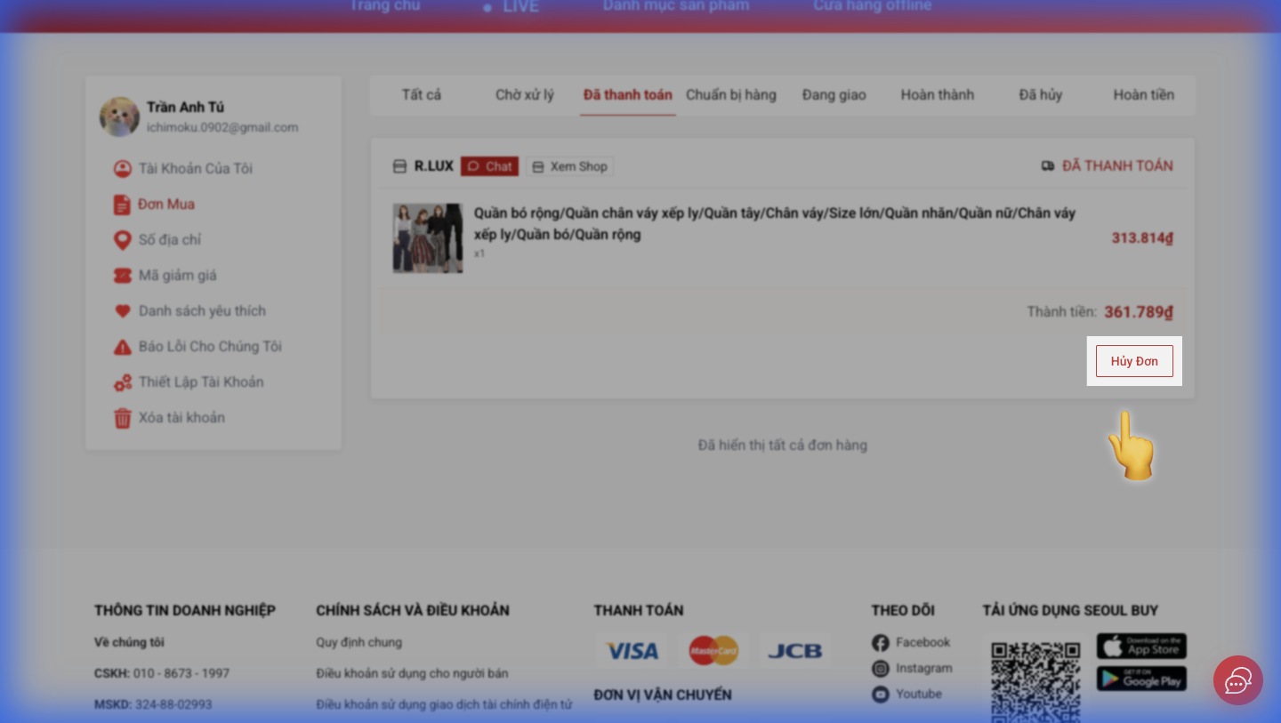 Bước 1: Nhấn nút Hủy đơn hàng